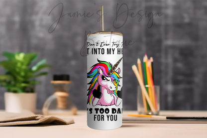 20oz Tumbler UV DTF Angry get into my head unicorn V1